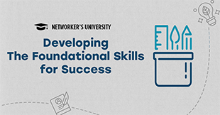 Developing The Foundational Skills for Success